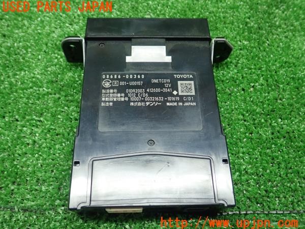 3UPJ=18890503]C-HR ハイブリッド(ZYX11)純正ビルトイン 08686-00360 ETC車載器 中古_m1