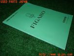 3UPJ=30270802]フィガロ(FK10)取扱説明書① 取説 車両マニュアル 1991年 中古_s3